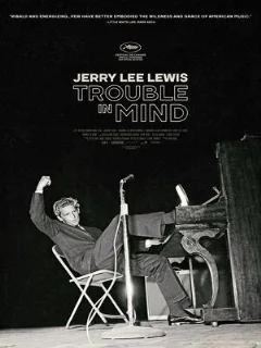  Джерри Ли Льюис: Проблемы в голове 