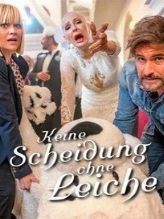  Keine Scheidung ohne Leiche 